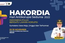 HARI ANTI KORUPSI SEDUNIA 2022 “INDONESIA PULIH BERSATU LAWAN KORUPSI” – Sumatera Utara Maju, Unggul dan Terhormat